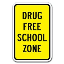 Drug Free School Zone 1 Sign 12" x 18" Heavy Gauge Aluminum Signs