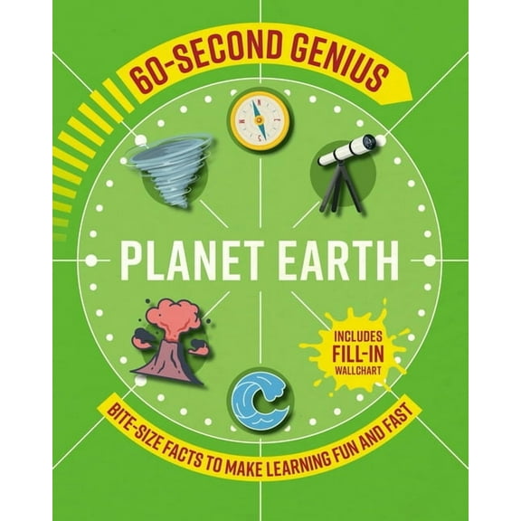 60-Second Genius Planet Earth: Bite-Size Facts to Make Learning Fun and Fast, Book 3, (Paperback)