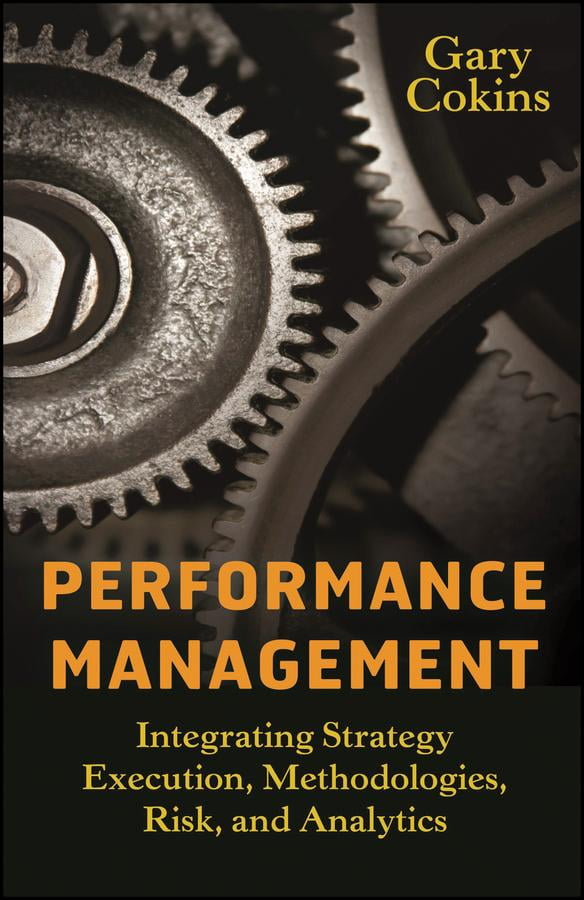 Performance Management Integrating Strategy Execution Methodologies
Risk and Analytics Epub-Ebook