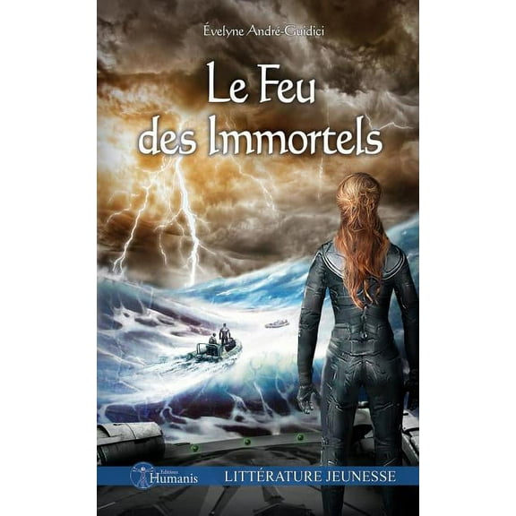 Le Feu Des Immortels (Paperback)