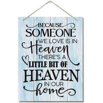 Zomyto Vintage Sign Because Someone We Love is in Heaven, There's A Little Bit of Heaven in Our Home, Hanging Printed Wall Plaque Wood Signs 10x8 inch