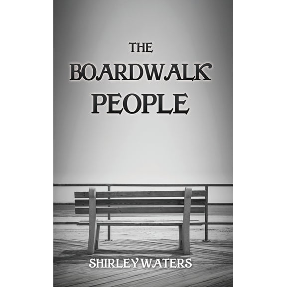 The Boardwalk People, (Hardcover)