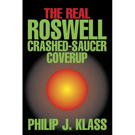 Contemporary Issues (Prometheus) Real Roswell Crashed-Saucer Coverup, (Hardcover)