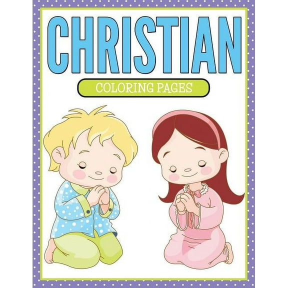 Christian Coloring Pages (Paperback)