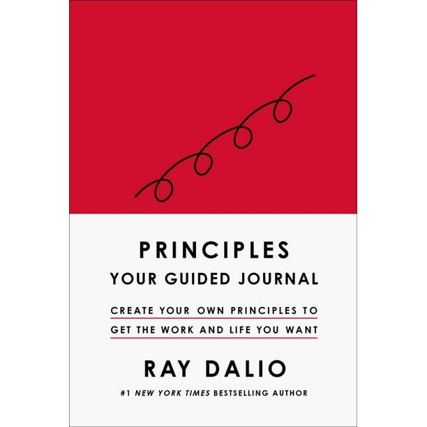Principles Principles Your Guided Journal (Create Your Own