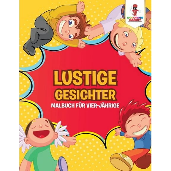 Lustige Gesichter: Malbuch für vier-jährige, (Paperback)