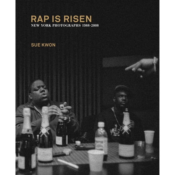 Pre-Owned Sue Kwon: Rap Is Risen: New York Photographs 1988-2008 (Hardcover) by Sue Kwon, Jeff Mao