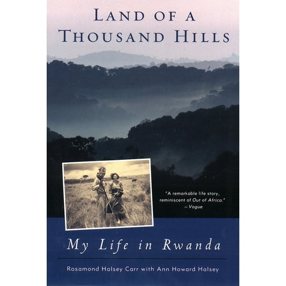 Pre-Owned Land of a Thousand Hills: My Life in Rwanda (Paperback) 0452282020 9780452282025