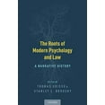 thumbnail image 1 of Les Racines de la Psychologie et du Droit Moderne : une Histoire Narrative, 1 of 1