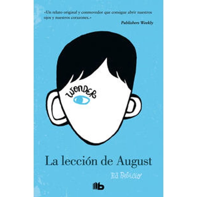 Libro Wonder 1 La Leccion De August Tapa Blanda, Autor R.j. Palacio, Editorial B De Bolsillo