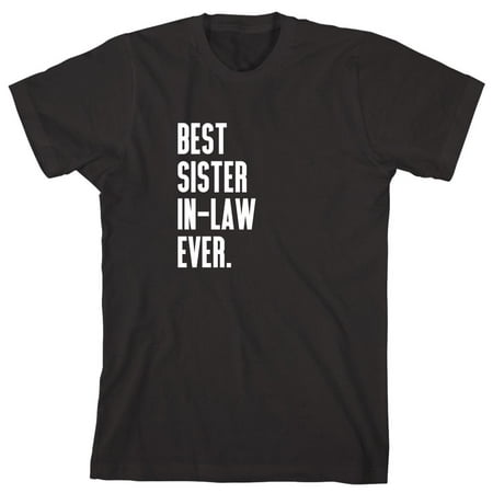 Best Sister-In-Law Ever Men's Shirt - ID: 653