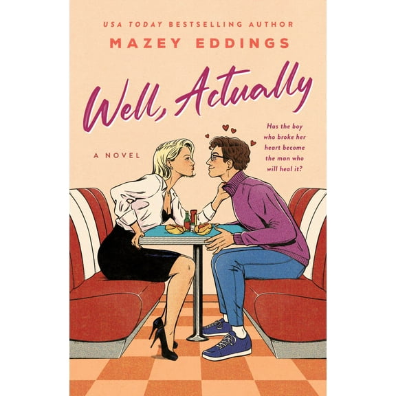 Mazey Eddings: Well, Actually: A Novel (Paperback)
