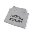 thumbnail image 4 of Physician Assistant PA Graduation Hoodie, Gifts, Hooded Sweatshirt, 4 of 4