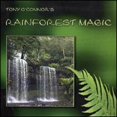 thumbnail image 1 of Pre-Owned Rainforest Magic (CD 9317339001082) by Tony O'Connor, 1 of 1