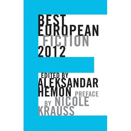 Best European Fiction: Best European Fiction