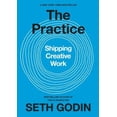 thumbnail image 1 of Pre-Owned The Practice: Shipping Creative Work (Hardcover) 0593328973 9780593328972, 1 of 1