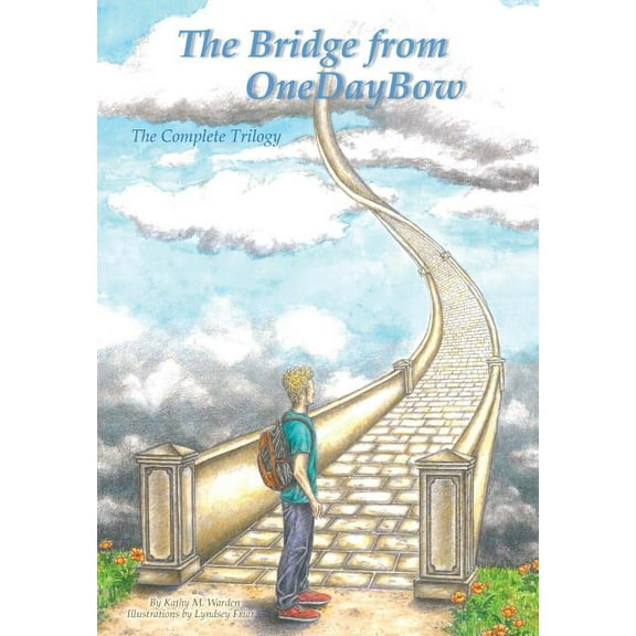 The Bridge from OneDayBow: The Complete Trilogy