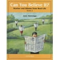thumbnail image 1 of Pre-Owned Can You Believe It?: Stories and Idioms from Real Life, Book 2 (Paperback) 0194372758 9780194372756, 1 of 1