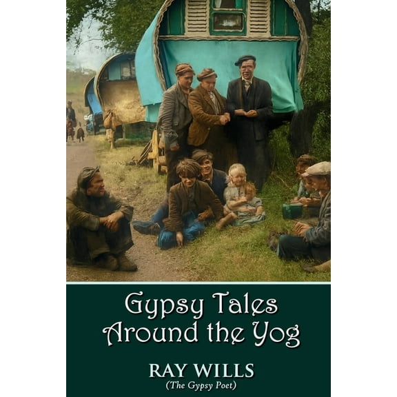 Gypsy Tales Around the Yog, (Paperback)