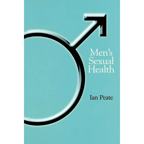 Men s Sexual Health, (Paperback)