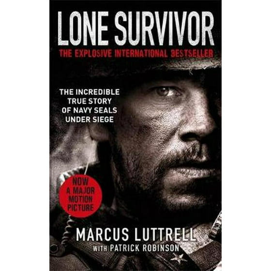 Lone Survivor The Incredible True Story Of Navy Seals Under Siege Paperback Walmart Com