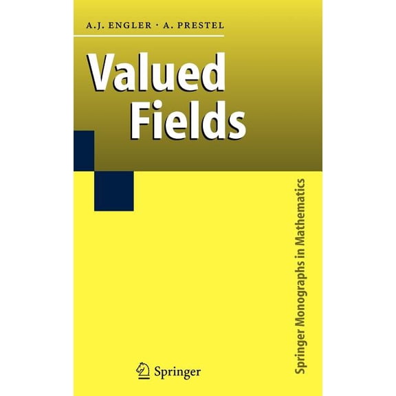Springer Monographs in Mathematics Valued Fields, (Hardcover)