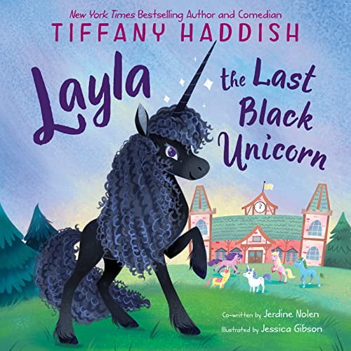 Pre-Owned Layla, the Last Black Unicorn (Hardcover) 0063113872 9780063113879