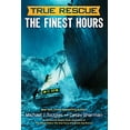 thumbnail image 1 of The Finest Hours: l'Histoire Véritable d'Un Secours en Mer Héroïque (Série True Rescue), 1 of 3