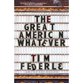 thumbnail image 2 of The Great American Whatever, 2 of 3
