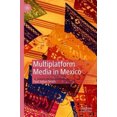 thumbnail image 2 of Multiplatform Media in Mexico: Growth and Change Since 2010, 2 of 2
