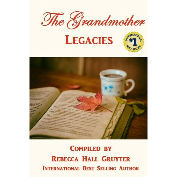 The Grandmother Legacies, (Paperback)