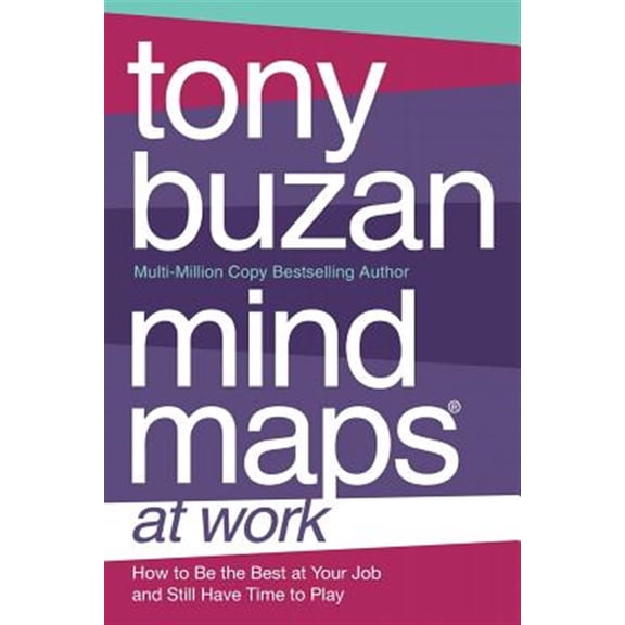 Pre-Owned MIND MAPS AT WORK: How to be the best at work and still have time to play Paperback