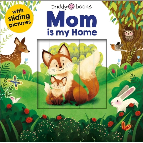 Sliding Pictures Sliding Pictures: Mom Is My Home, (Board Book)