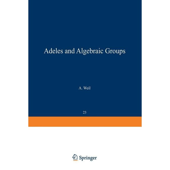 Adeles and Algebraic Groups