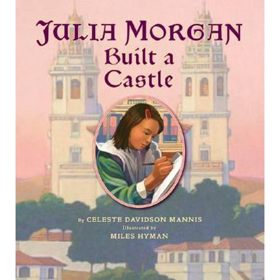 Pre-Owned Julia Morgan Built a Castle (Hardcover) 0670059641 9780670059645