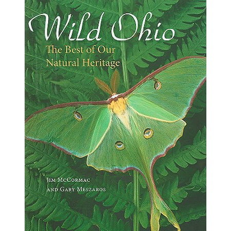 Wild Ohio : The Best of Our Natural Heritage (Best Bars At Ohio State)