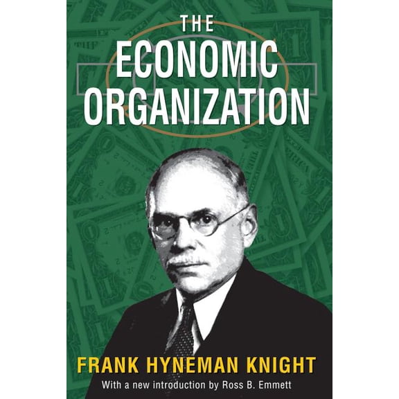 The Economic Organization, (Paperback)