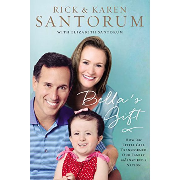 Pre-Owned Bella's Gift: How One Little Girl Transformed Our Family and Inspired a Nation (Hardcover) 0718021959 9780718021955