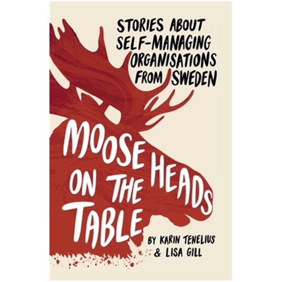 Pre-Owned Moose Heads on the Table (Paperback) by Karin Tenelius, Lisa Gill