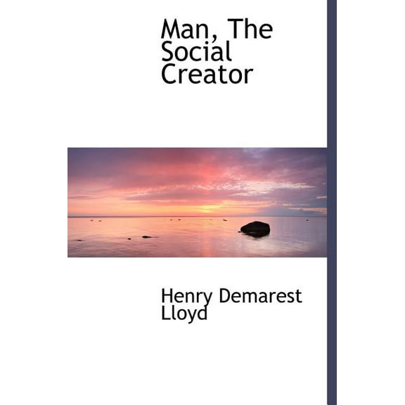 Man, the Social Creator (Hardcover)