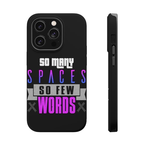 DistinctInk Tough Case for Apple iPhone 15 PRO (6.1" Screen), Compatible with MagSafe Charging - So Many Spaces So Few Words
