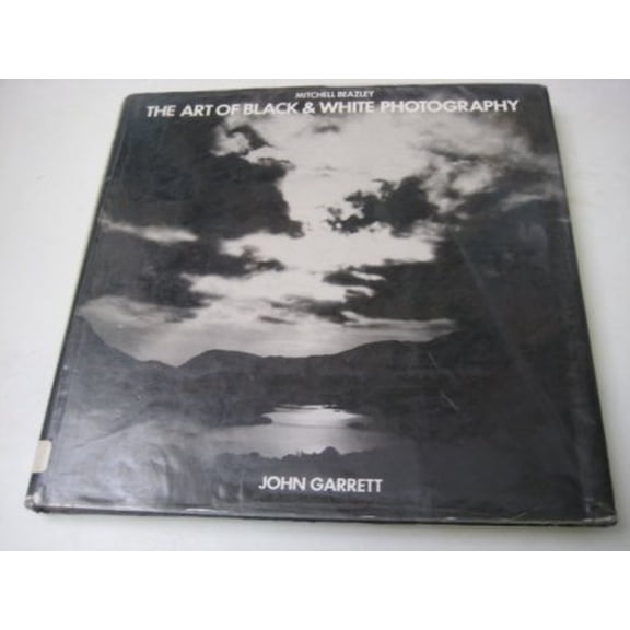 Pre-Owned Art of Black and White Photography, 9780817435370, 0817435379, Hardcover,