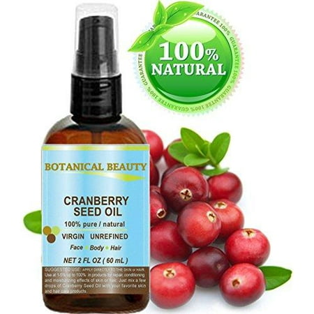 cranberry seed oil 100% pure / natural. cold pressed / undiluted. for face, hair and body. 2 fl.oz.- 60 ml. by botanical