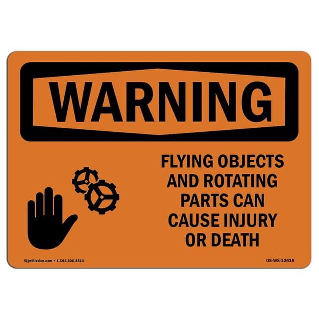 SignMission OS-WS-A-1824-L-12619 18 x 24 in. OSHA Warning Sign - Flying Objects & Rotating Parts