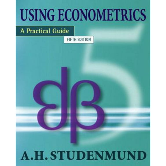 Pre-Owned Using Econometrics: A Practical Guide (5th Edition) (Hardcover) 0321316495 9780321316493