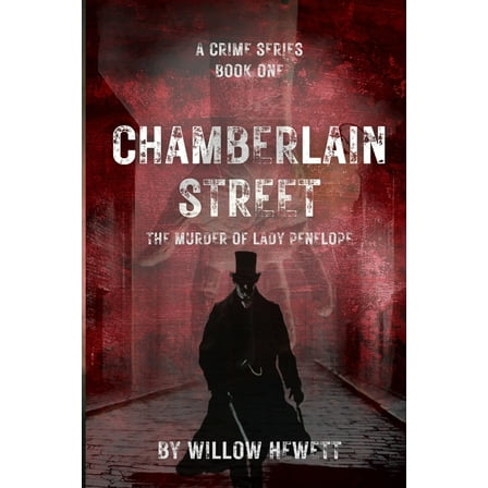 Chamberlain Street - The Murder of Lady Penelope, (Paperback)