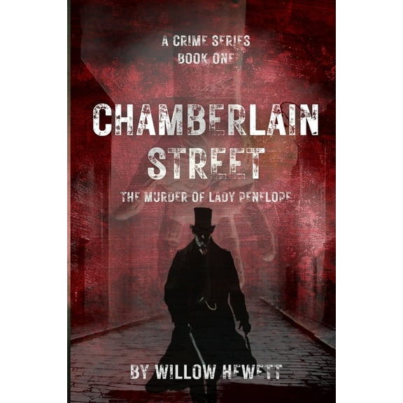 Chamberlain Street - The Murder of Lady Penelope, (Paperback)