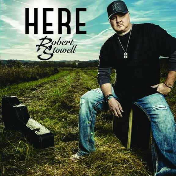 Robert Stowell - Here - Country - CD