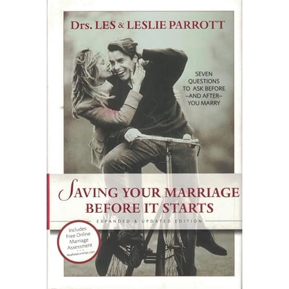 Pre-Owned Saving Your Marriage Before It Starts: Seven Questions to Ask Before and After You Marry, 9780310259824, 0310259827, Hardcover, Revised edition