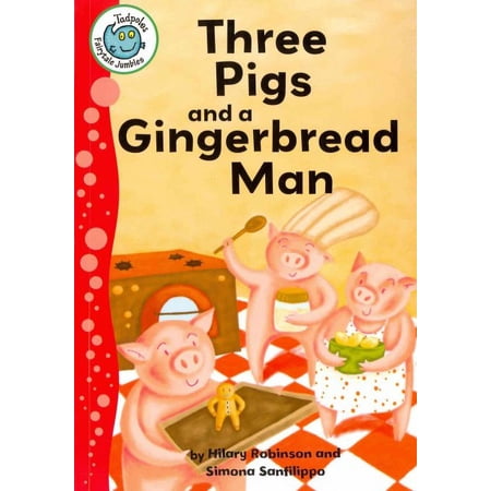 Pre-Owned Three Pigs and a Gingerbread Man, Paperback by Robinson, Hilary; Sanfilippo, Simona (ILT), ISBN 0778780376, ISBN-13 9780778780373